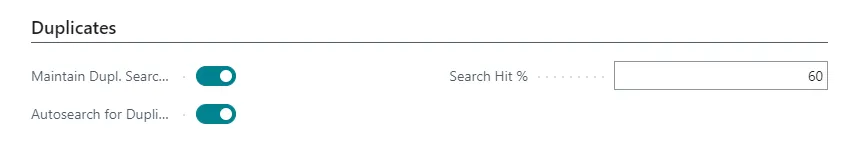 Duplicates FastTab with Maintain Duplicate Search and Autosearch for Duplicates toggles and a Search Hit percentage of 60