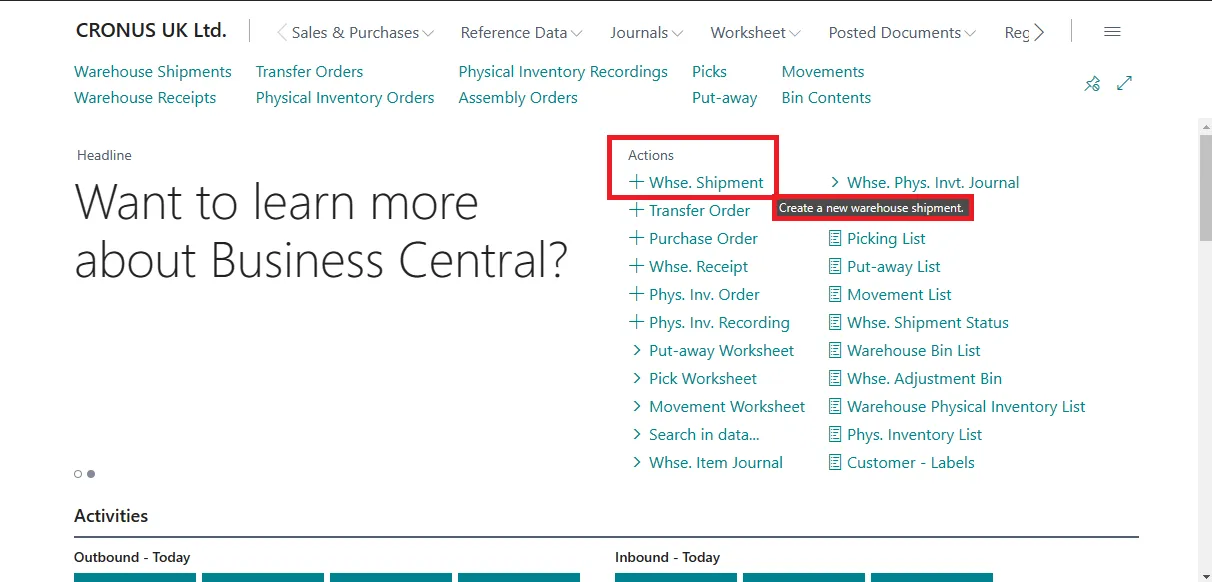Warehouse role centre with the New Whse. Shipment action highlighted for creating a warehouse shipment